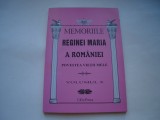 Memoriile Reginei Maria a Romaniei. Povestea vietii mele. vol. X