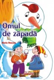 Omul de zapada - Maria Neacsu - Editura Erc Press