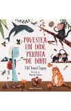 Povestea lui Didi periuta de dinti - Paralela 45