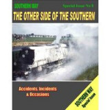 The Southern Way. Special Issue No. 8 The Other Side of the Southern