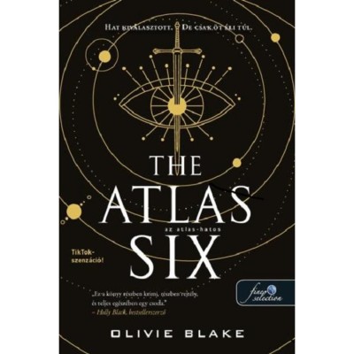 The Atlas Six &amp;ndash; Az Atlas-hatos (Az Atlas 1.) - Olivie Blake foto