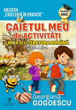 Cumpara ieftin Caietul meu de activităţi. Limba şi literatura rom&acirc;nă cl. a III-a, Cartea Romaneasca educational