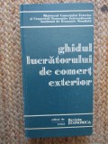 GHIDUL LUCRATORULUI DE COMERT EXTERIOR , 1983