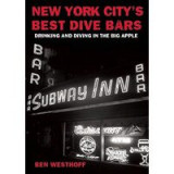 New York City&#039;s Best Dive Bars
