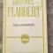 Gustave Flaubert -Salammbo