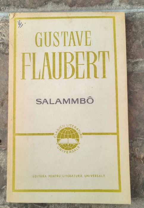 Gustave Flaubert -Salammbo