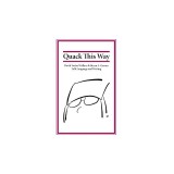 Quack This Way: David Foster Wallace &amp;amp; Bryan A. Garner Talk Language and Writing