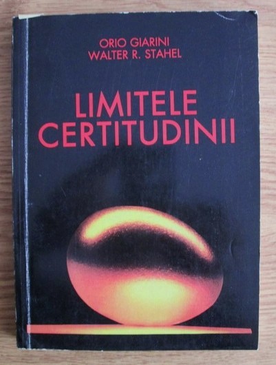 Limitele certitudinii: ... noua economie a serviciilor / O. Giarini W. R. Stahel