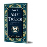Daca am fi ticalosi - Anacaona Mindrila-Sonetto, M.L. Rio