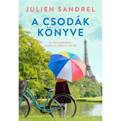 A csod&amp;aacute;k k&amp;ouml;nyve - Julien Sandrel foto