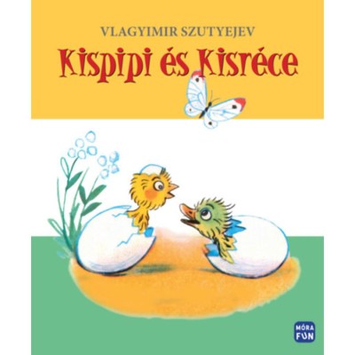 Kispipi &amp;eacute;s Kisr&amp;eacute;ce - fel&amp;uacute;j&amp;iacute;tott kiad&amp;aacute;s - Vlagyimir Szutyejev foto