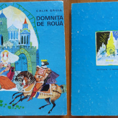 Calin Gruia , Domnita de roua ,1968 , editia de lux , cartonata si panzata cotor