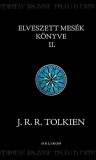 Elveszett mes&eacute;k k&ouml;nyve 2. - J. R. R. Tolkien
