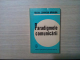 PARADIGMELE COMUNICARII - Maria Cornelia Barliba - 1967, 214 p.