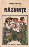 Carte Patita Silvestru - Nazuinte, Ion Creanga, Romanesti, 151 pagini, 1978, Brosata