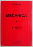 Mecanica (Statica) &ndash; Ioan Radu