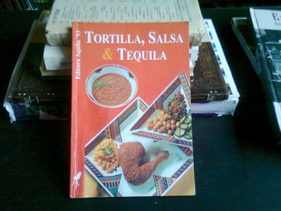 TORTILLA, SALSA &amp;amp; TEQUILA foto