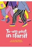 Te-am gasit, in sfarsit | Alina Varlanuta