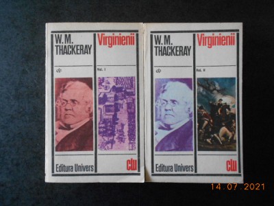 W. M. THACKERAY - VIRGINIENII 2 volume foto