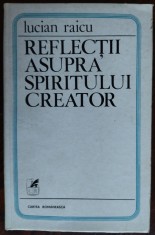 LUCIAN RAICU - REFLECTII ASUPRA SPIRITULUI CREATOR (1979) foto