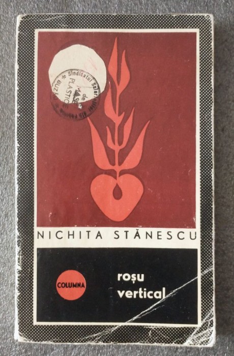 Nichita Stănescu - Roșu vertical
