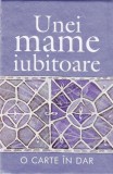 Unei mame iubitoare |
