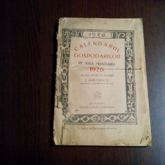 CALENDARUL GOSPODARILOR pe Anul Mantuirei 1926 - I. Simionescu - 1926, 94 p.