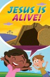 Jesus Is Alive...Happy Easter! (Ats) (Pack of 25)