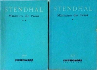 Stendhal - Manastirea din Parma, 2 volume foto