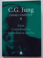 C. G. Jung - Opere complete 9 - Aion. Contribu?ii la simbolistica sinelui foto