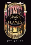 Spark the Flames