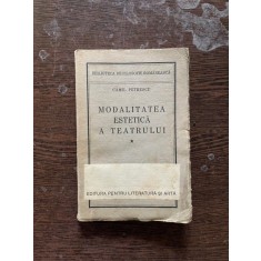 Camil Petrescu - Modalitatea estetica a teatrului. Principalele concepte despre reprezentatia dramatica si critica lor (1937)