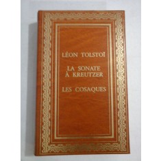 LA SONATE A KREUTZER / LES COSAQUES - LEON TOLSTOI