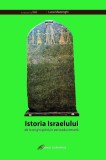 Istoria Israelului de la origini pana in perioada romana - Galaxia Gutenberg