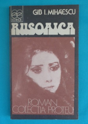 Gib I. Mihaescu &amp;ndash; Rusoaica Bordeiul pe Nistru al locotenentului Ragaiac foto