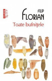 Toate bufnitele - Filip Florian