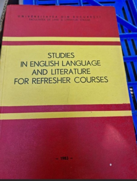 Studies in English Language and Literature for Refresher Courses