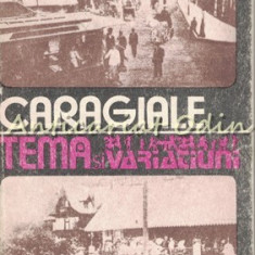 Tema Si Variatiuni - I. L. Caragiale