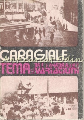 Tema Si Variatiuni - I. L. Caragiale foto