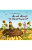 Harnica albinuta vei gasi alta casuta? - Editura DPH