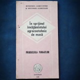 Producerea Furajelor - In Sprijinul Invatamantului Agrozootehnic - Carte Agronomie