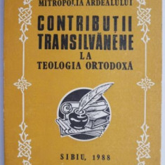 Contributii transilvanene la teologia ortodoxa
