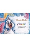 Ratusca alba si curcubeul - Nicola Baciut