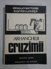 ARHANGHELII CRUZIMII - Gheorghe I. BODEA * Vasile T. SUCIU