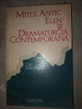 Mitul antic elen si dramaturgia contemporana- Clio Manescu