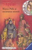 Fabian Lenk - Marco Polo si societatea secreta