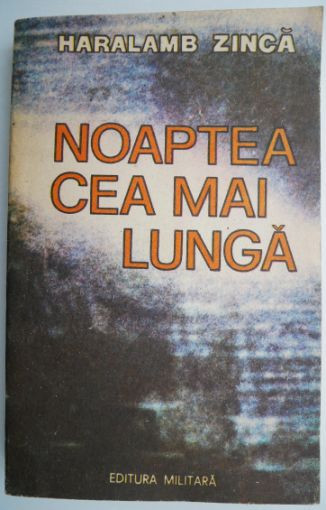 Noaptea cea mai lunga &ndash; Haralamb Zinca