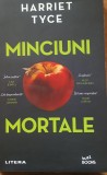 Carte~ Minciuni mortale - Harriet Tyce, 2021