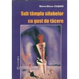 (autograf) Sub tampla silabelor cu gust de tacere - Maria Elena Cusnir