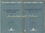 Les Grandes Puissances: Etude Economique I, II - Jean Chardonnet, Dalloz, Paris, 1968-69, Franceza, Economie Europe &amp; Mondiala
